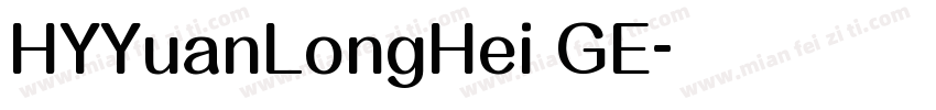 HYYuanLongHei GE字体转换